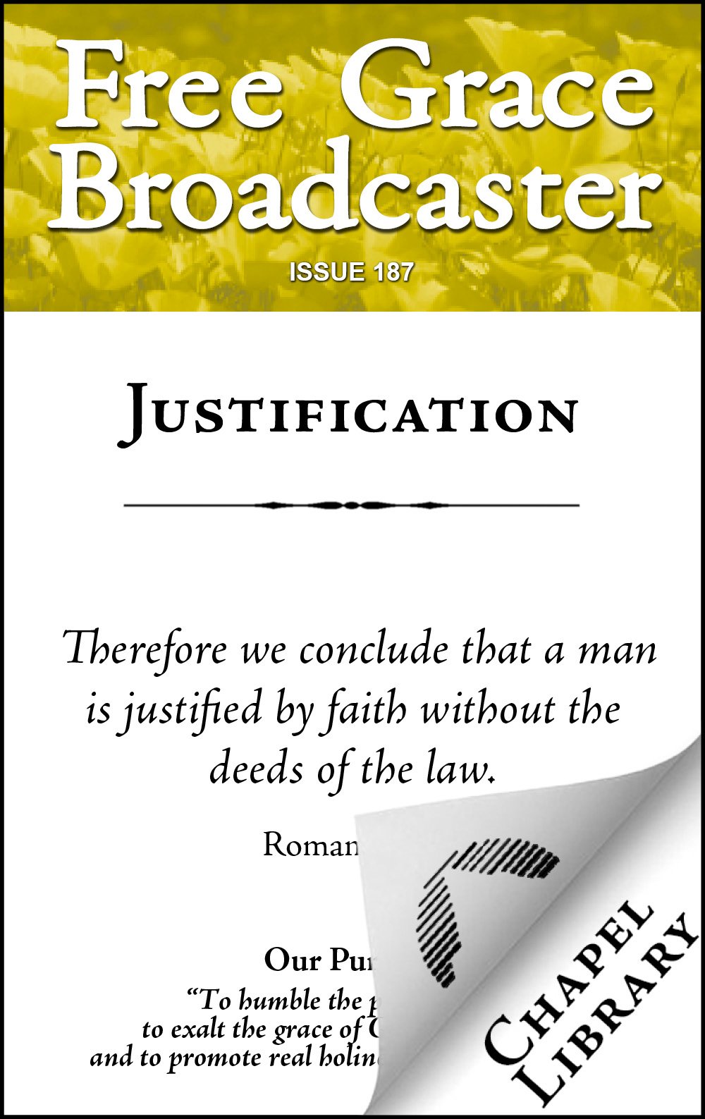 Justification (Free Grace Broadcaster Book 187)