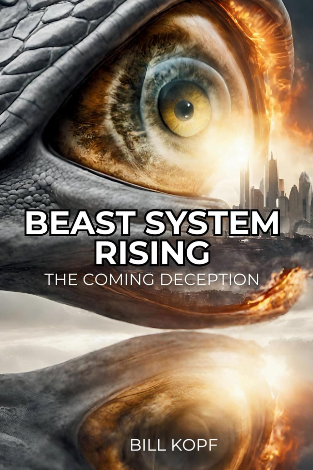 Beast System Rising: The Coming Deception