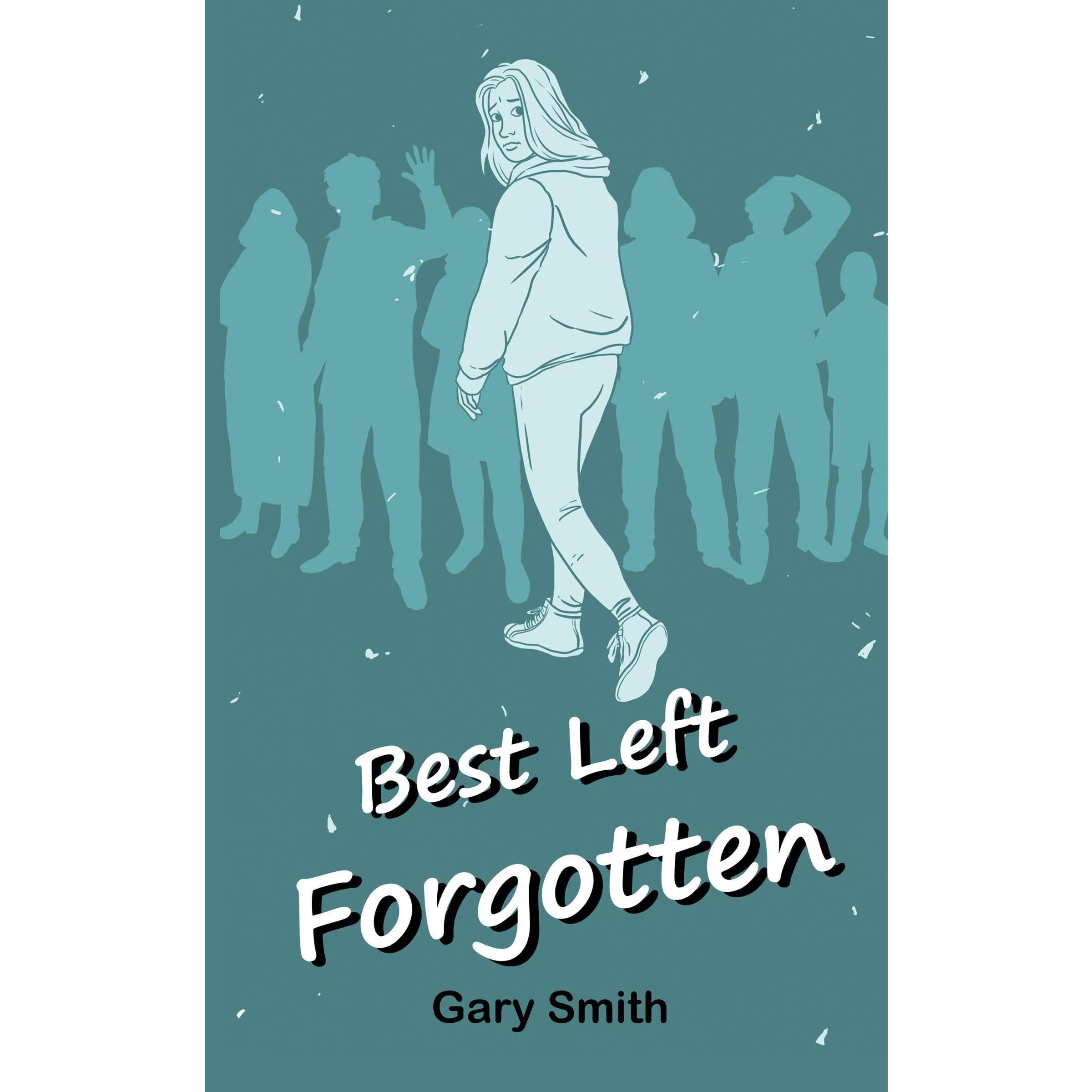 Best Left Forgotten