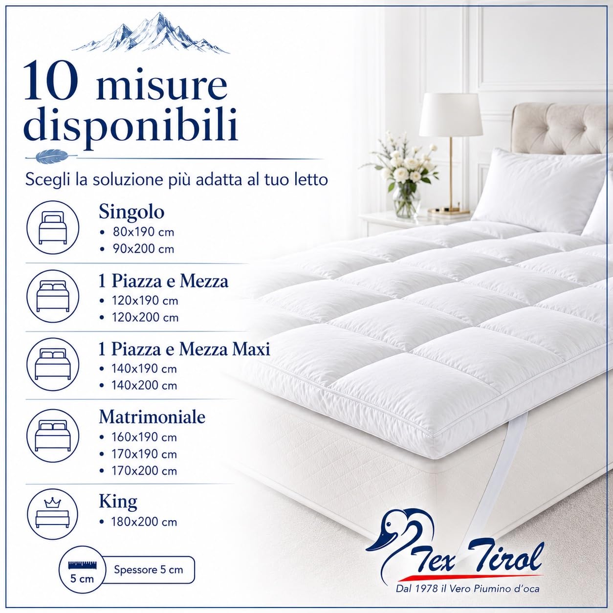 TOPPER per Materasso in PIUMINO Oca TEX TIROL © DOLOMITI 50% Piumino Oca / 50% Piuma Oca - Matrimoniale cm. 160x190