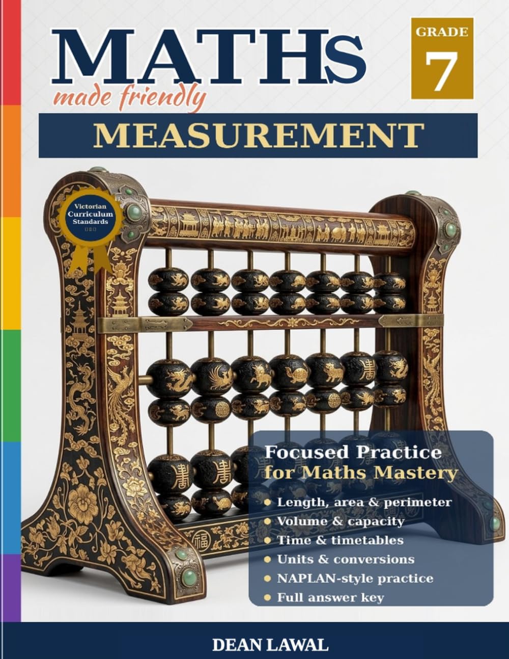 Year 7 Mathematics Workbook: Measurement: Curriculum-Aligned Practice, Worked Examples & Problem Solving (Mastering Mathematics – Year 7)