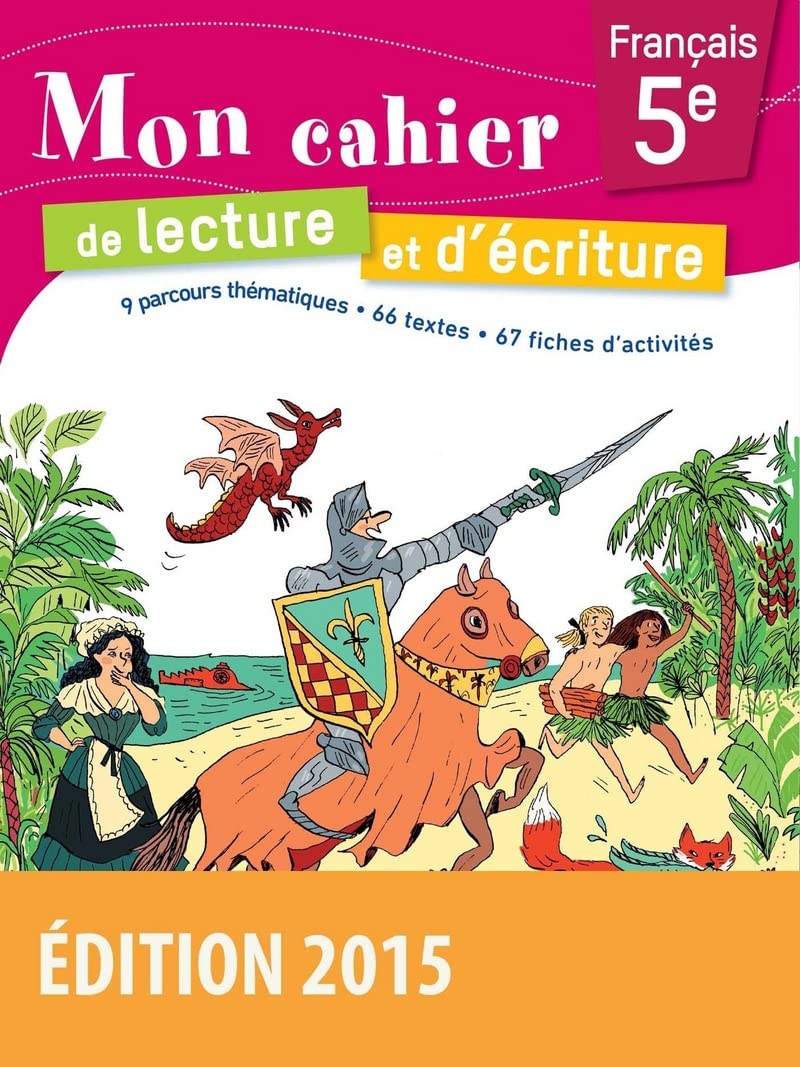 Mon Cahier De Français 5ème Bordas Corrige MON CAHIER DE LECTURE ET D'ECRITURE FRANCAIS 5E 2015 CAHIER D'EXERCICES :  CARPENTIER,CLAUDE, LENTIEUL,HELENE: Amazon.ca: Livres