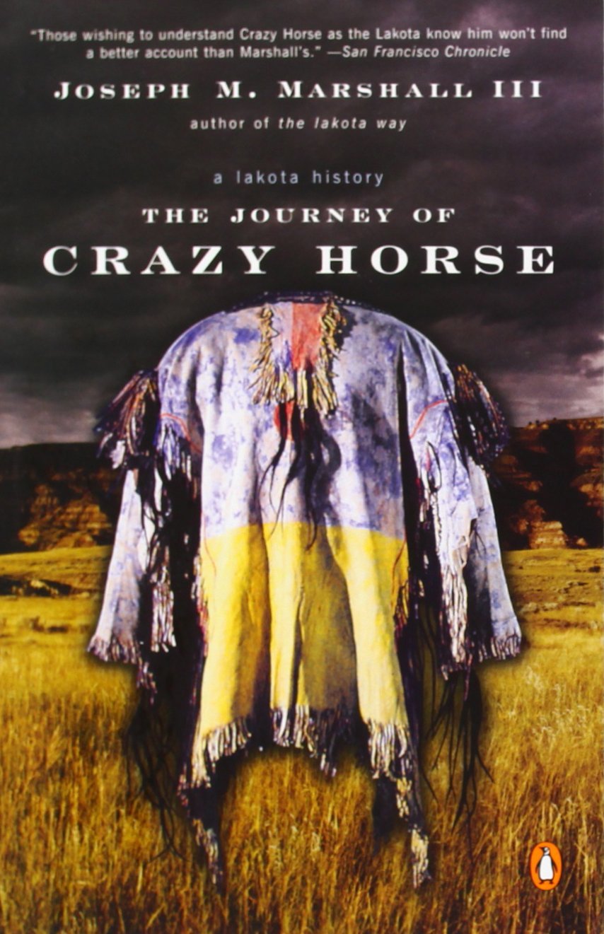 Journey of Crazy Horse, the by Joseph M., III Marshall (27-Sep-2005) Paperback