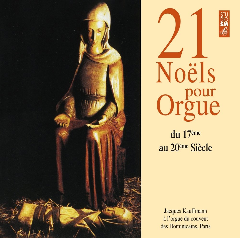 21 NOELS POUR ORGUE J, KAUFFMANN