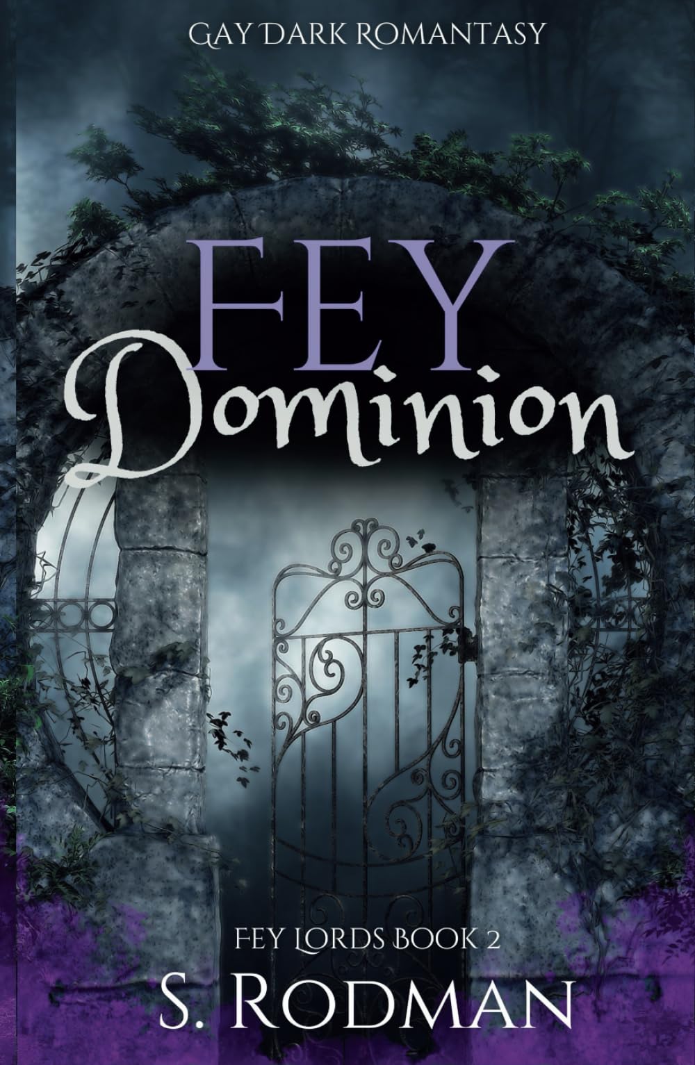 Fey Dominion: Gay Dark Romantasy (Fey Lords)
