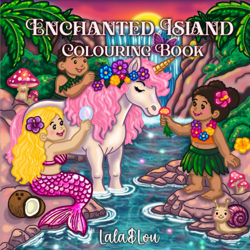 Enchanted Island: A Magical Tropical Colouring Book: Cute Fantasy Colouring Pages Featuring Dragons, Mermaids, Fairies, Unicorns and Magical Creatures. (The Enchanted Worlds Colouring Book Series)