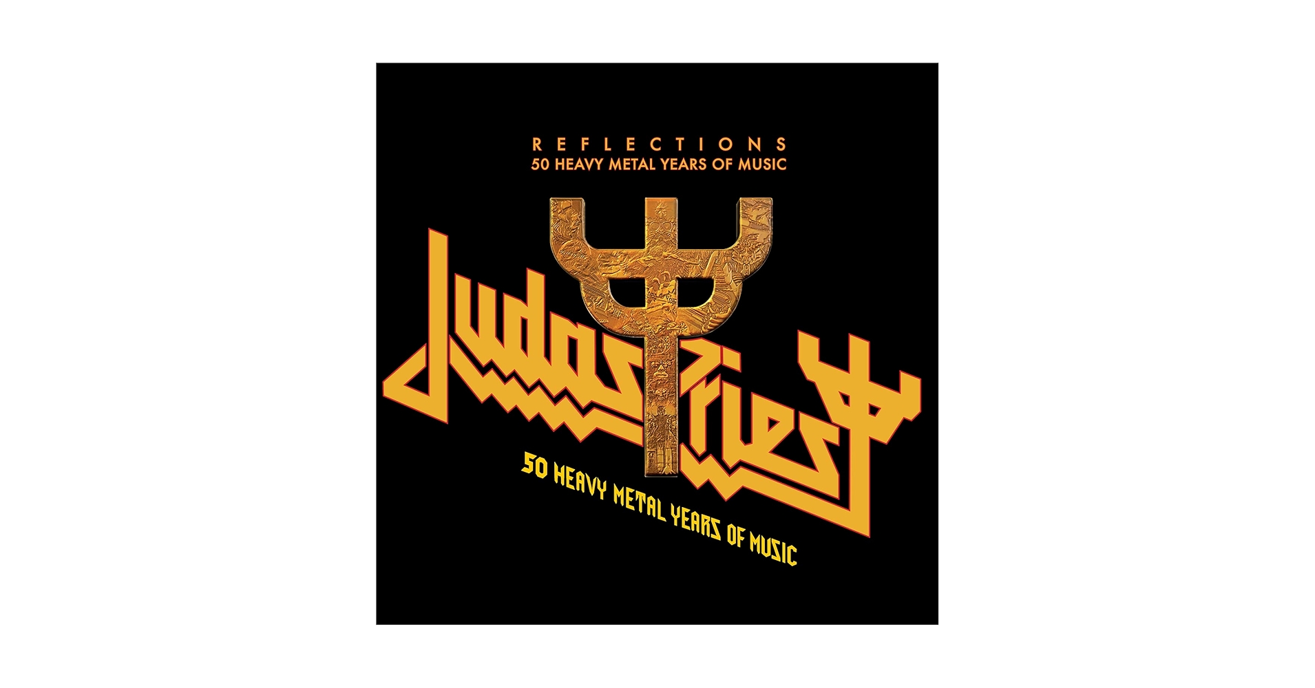 Judas Priest - Reflections - 50 Heavy Metal Years of Music
