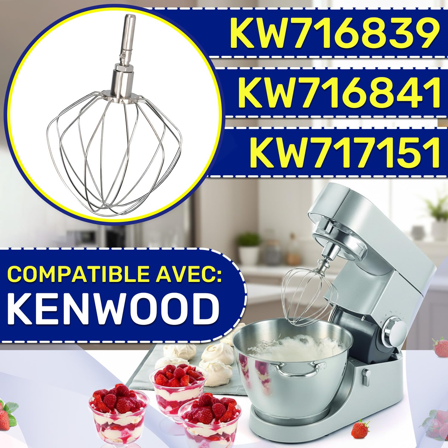 Fouet Robot Patissier pour Kenwood Robot Cuisine