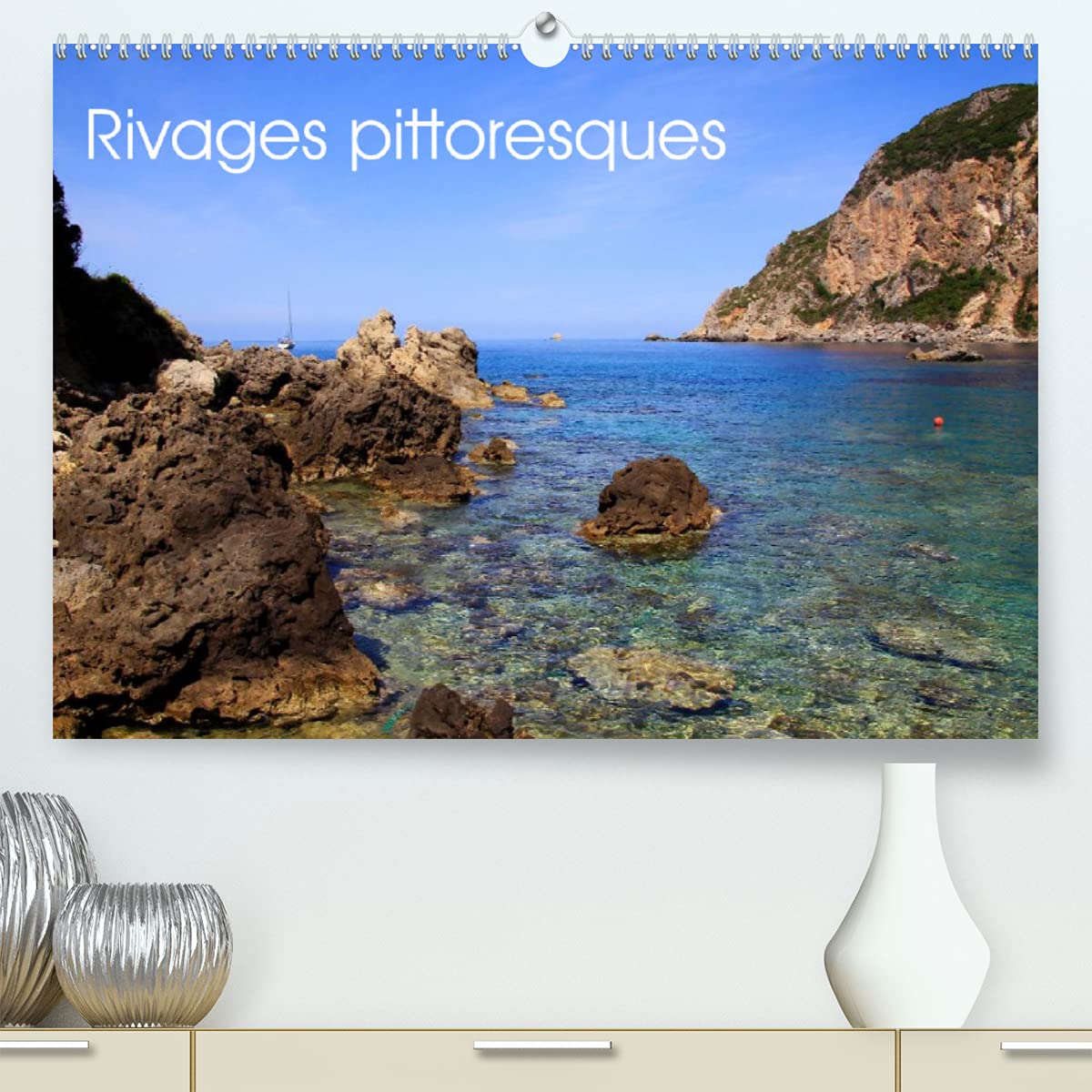 Rivages pittoresques (Premium, hochwertiger DIN A2 Wandkalender 2022, Kunstdruck in Hochglanz): Découvrez les rivages pittoresques de la Grèce, de ... du Portugal. (Calendrier mensuel, 14 Pages )