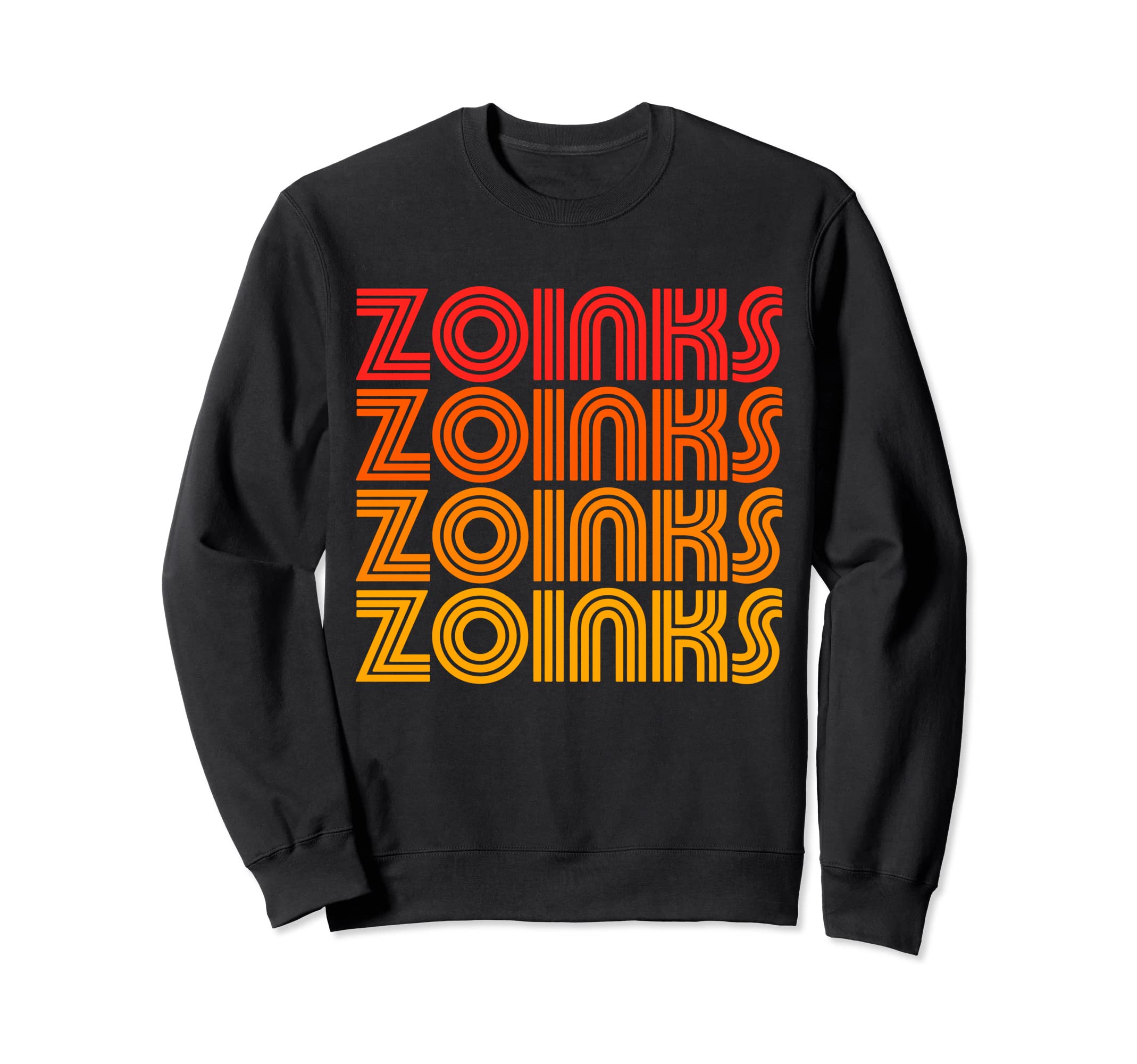 Zoinks Funny Retro Vintage Sunset Goofy Silly Weird Fun Word Sweatshirt