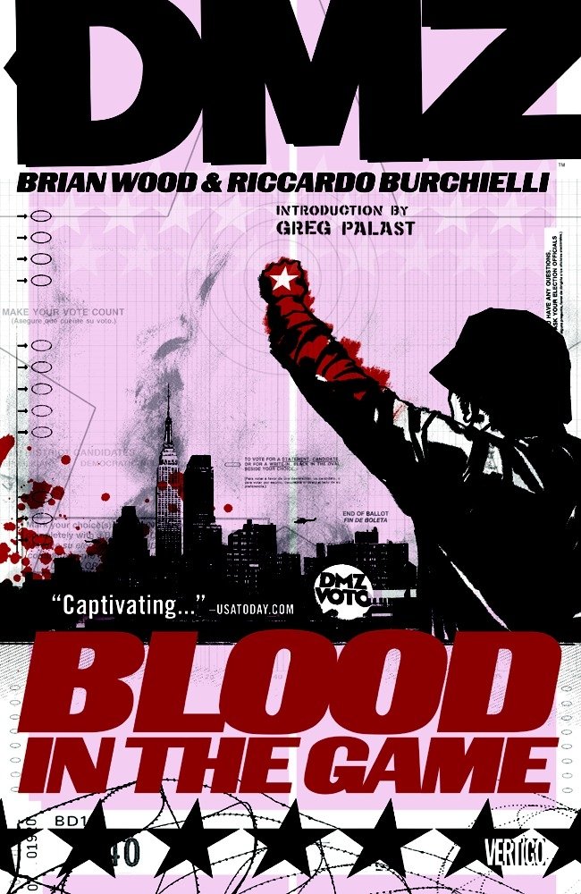 DMZ Vol. 6: Blood in the Game Wood, Brian and Burcchielli, Riccardo