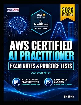 AWS Certified AI Practitioner Exam Notes & Practice Tests