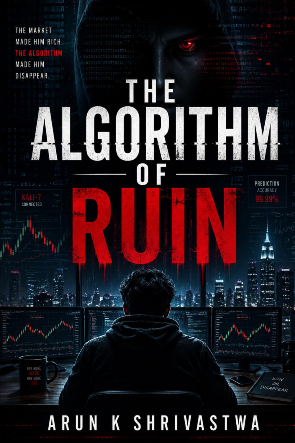 THE ALGORITHM OF RUIN