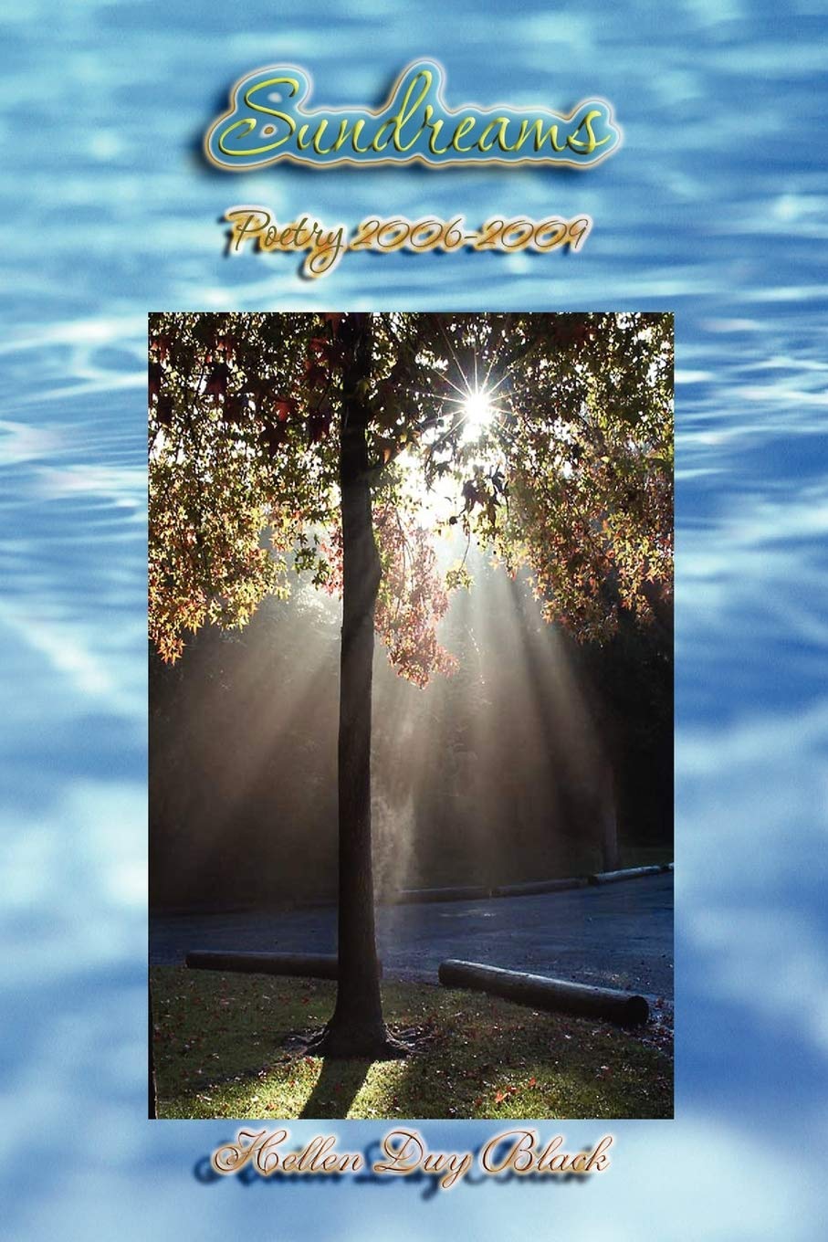 Sundreams: Poetry 2006-2009