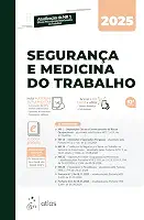 Segurança e Medicina do Trabalho - 92ª Edição 2025