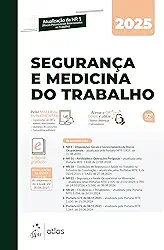 Segurança e Medicina do Trabalho - 92ª Edição 2025