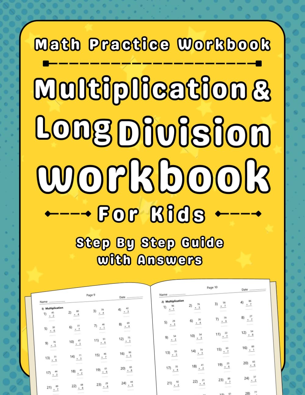 Multiplication And Long Division Workbook For Kids: Math Practice Workbook For Kids 2000 Exercises With Answers