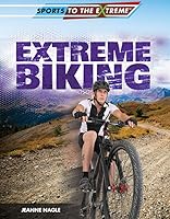 Extreme Biking 1499435657 Book Cover