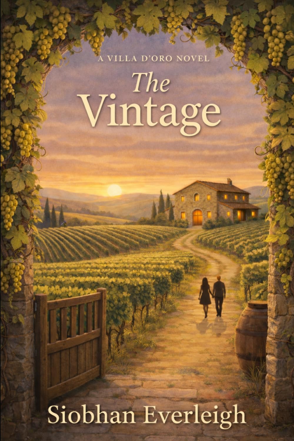 The Vintage: A Villa d'Oro Novel