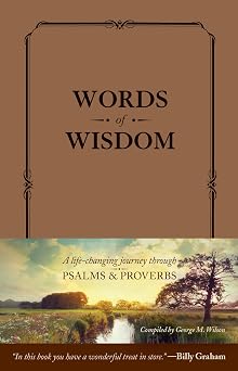 Words of Wisdom LeatherLike A Life-Changing Journey through Psalms and Proverbs