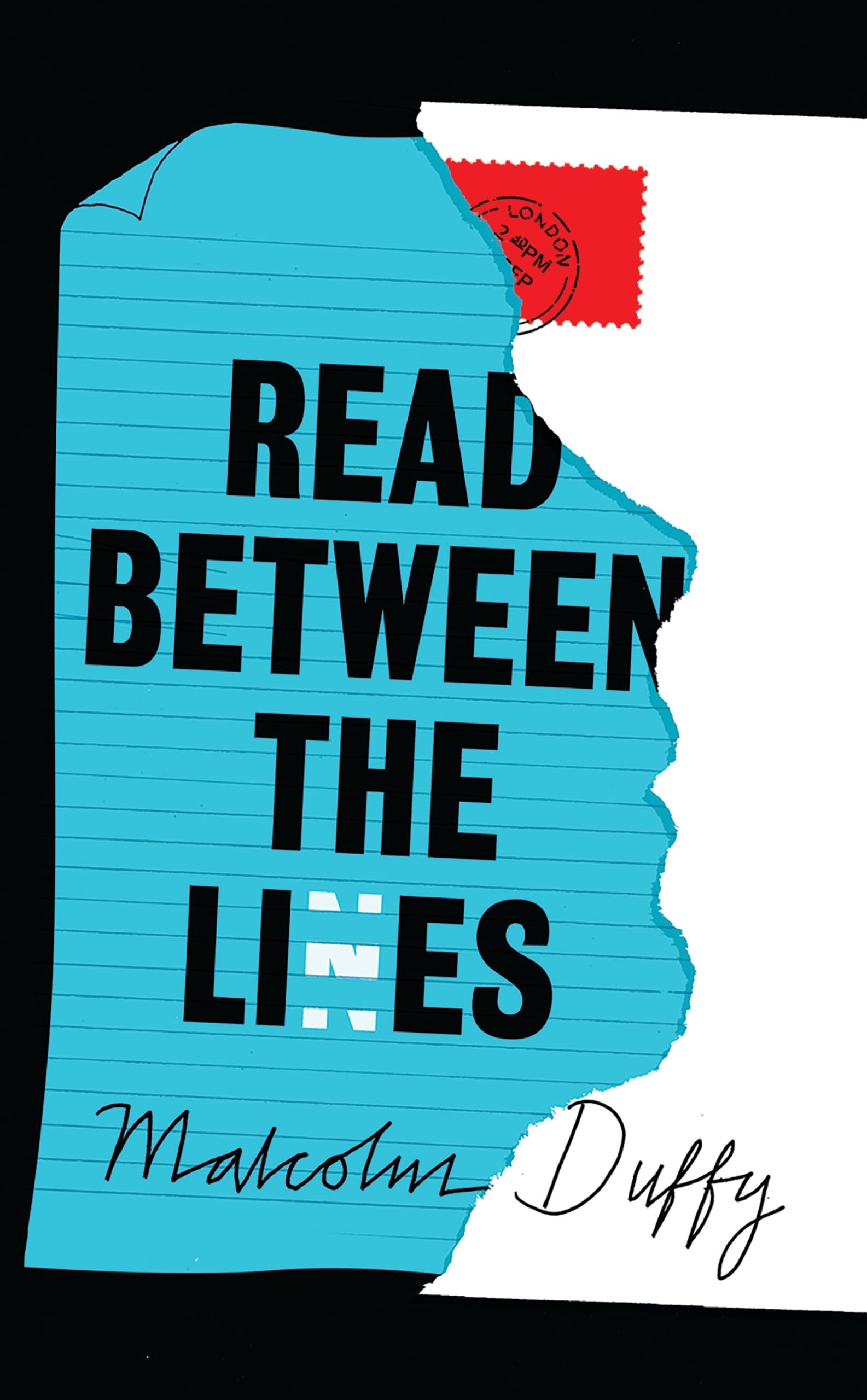 Read Between the Lies by Malcolm Duffy (Paperback Book)