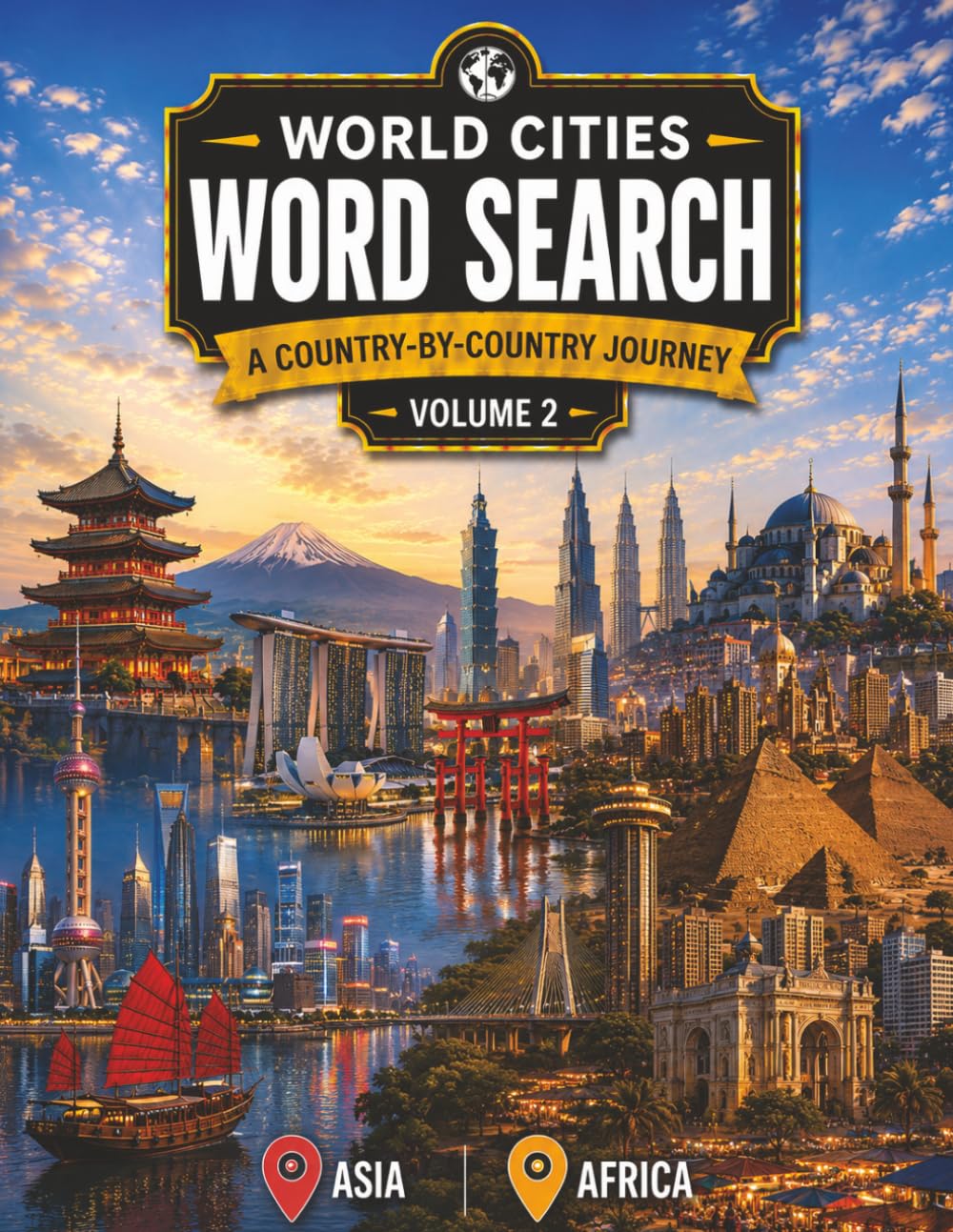 World Cities Word Search: A Country-by-Country Journey Volume 2 (Word Search Books)