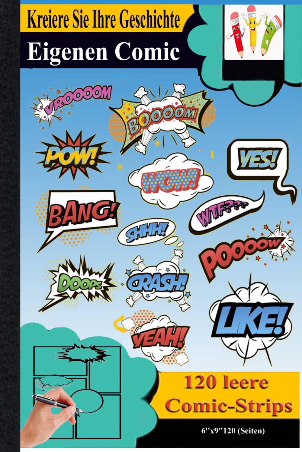 Erschaffe deine eigene Comic-Geschichte: Leeres Comic-Buch zum Selbergestalten – 120 Blanko-Seiten für Kinder und Erwachsene