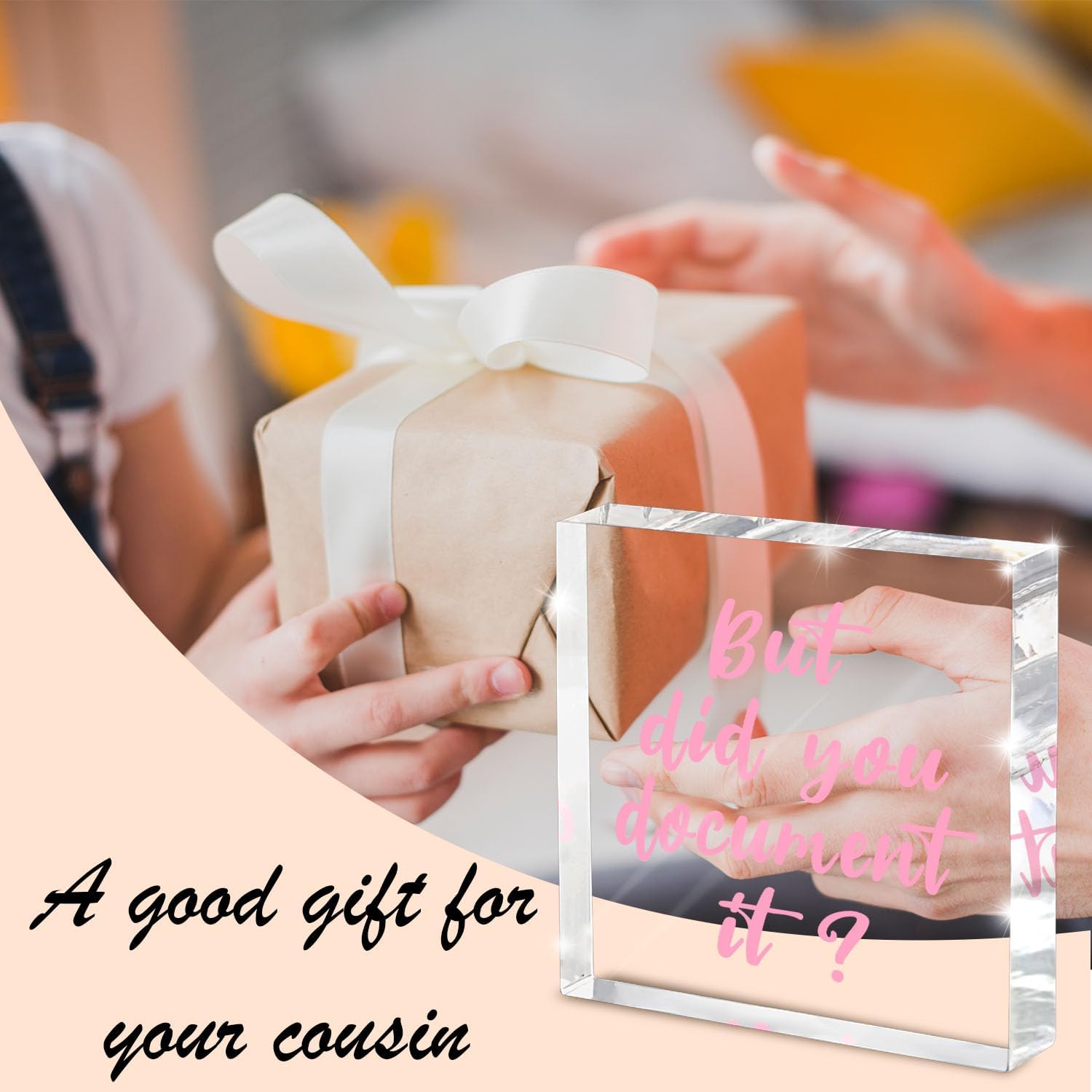 But Did You Document It Pink Office Decor - Pink Desk Accessories Acrylic Square Sign - Fun Office Decor Gift for Friends Colleagues Employees - Image 5