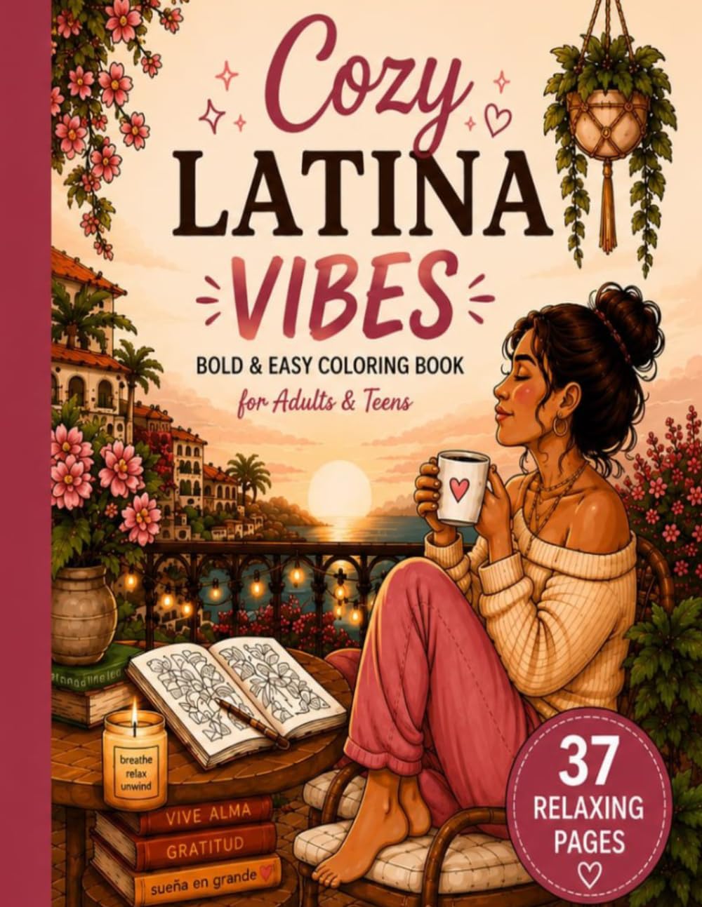Cozy Latina Vibes: Bold & Easy Coloring Book for Adults & Teens