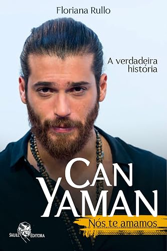Can Yaman: Nós te amamos: A verdadeira história