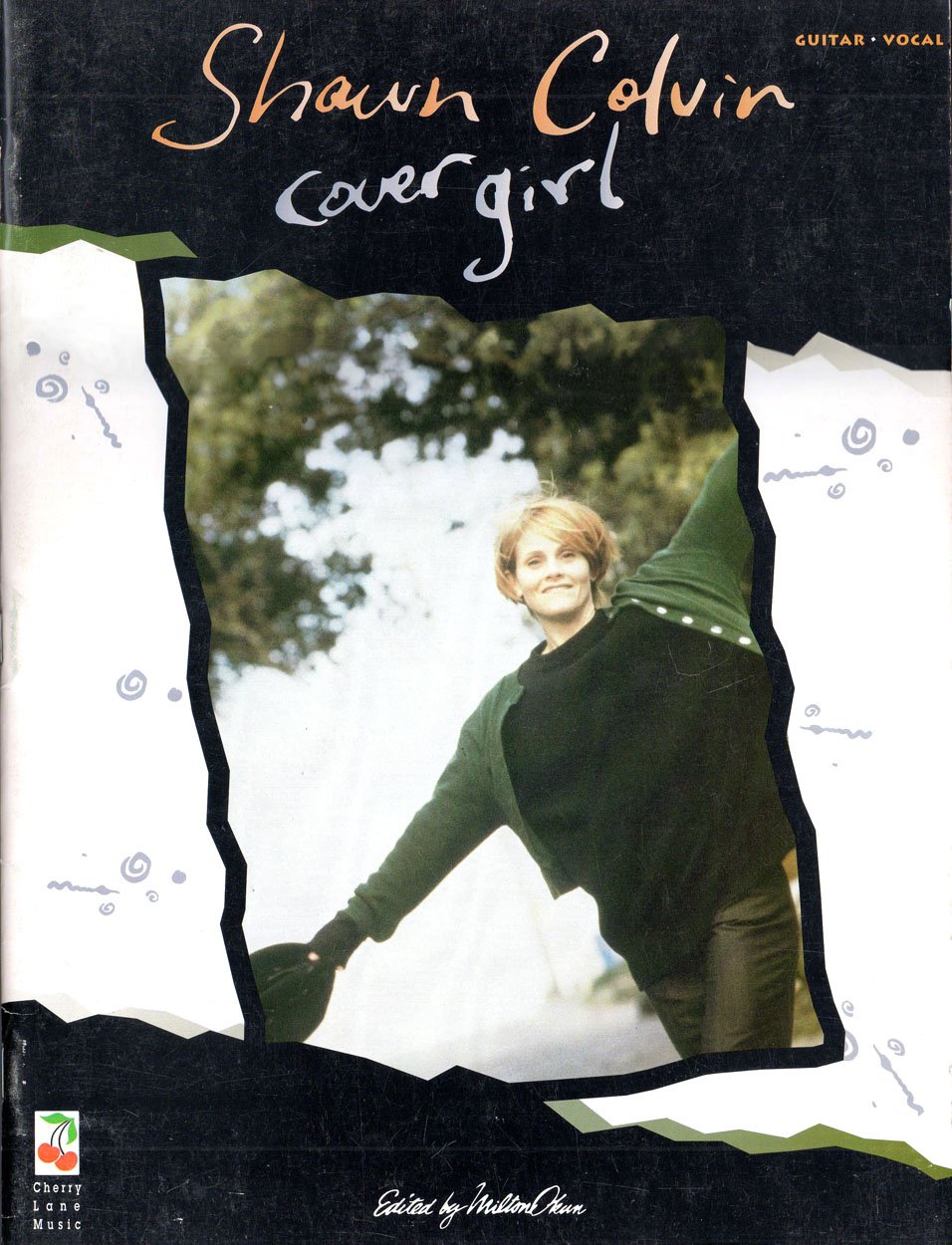 Shawn Colvin Cover Girl Kun, Elied 9780895248671 Books