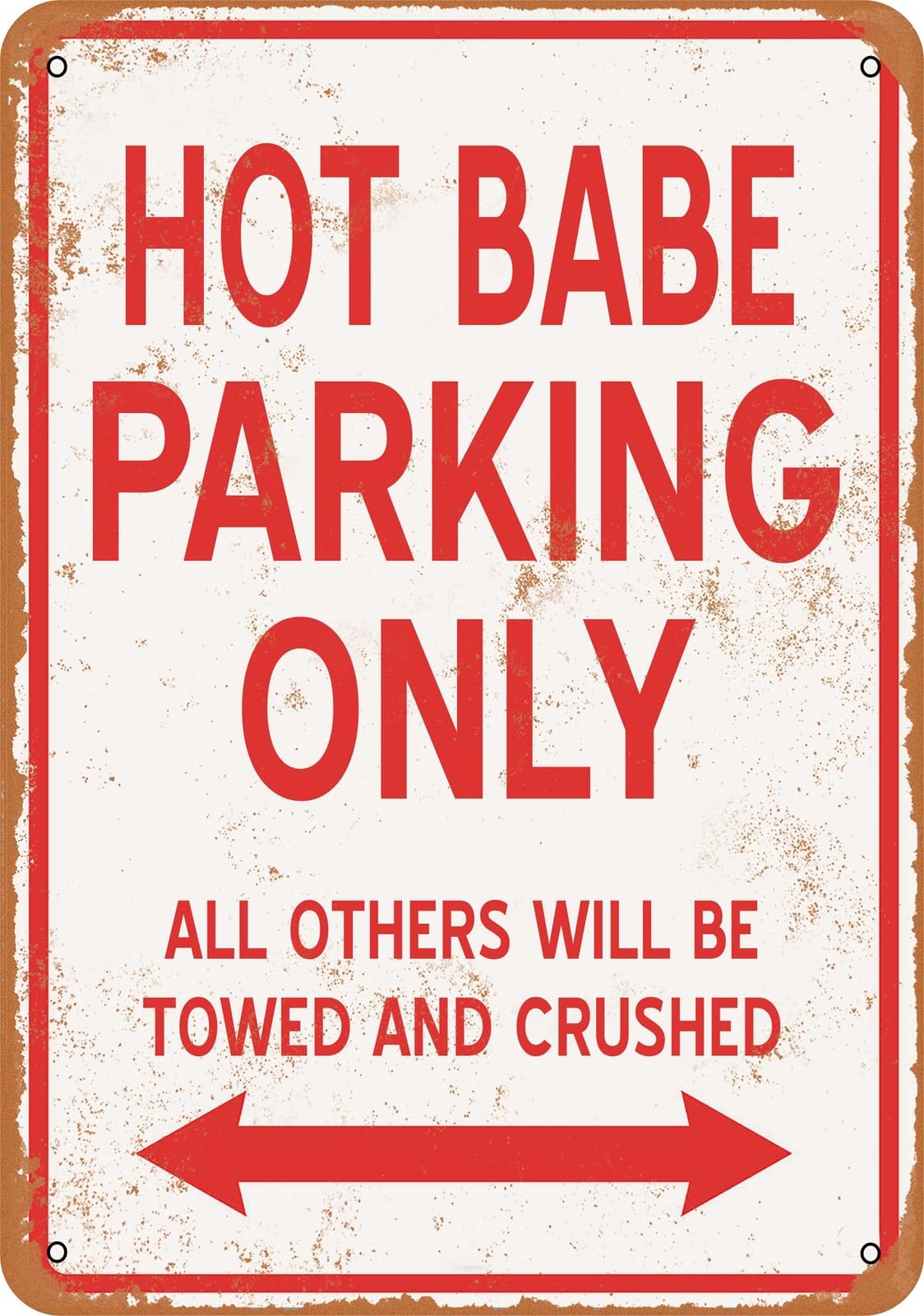 Metal Sign - HOT BABE PARKING ONLY - Vintage Look home decor