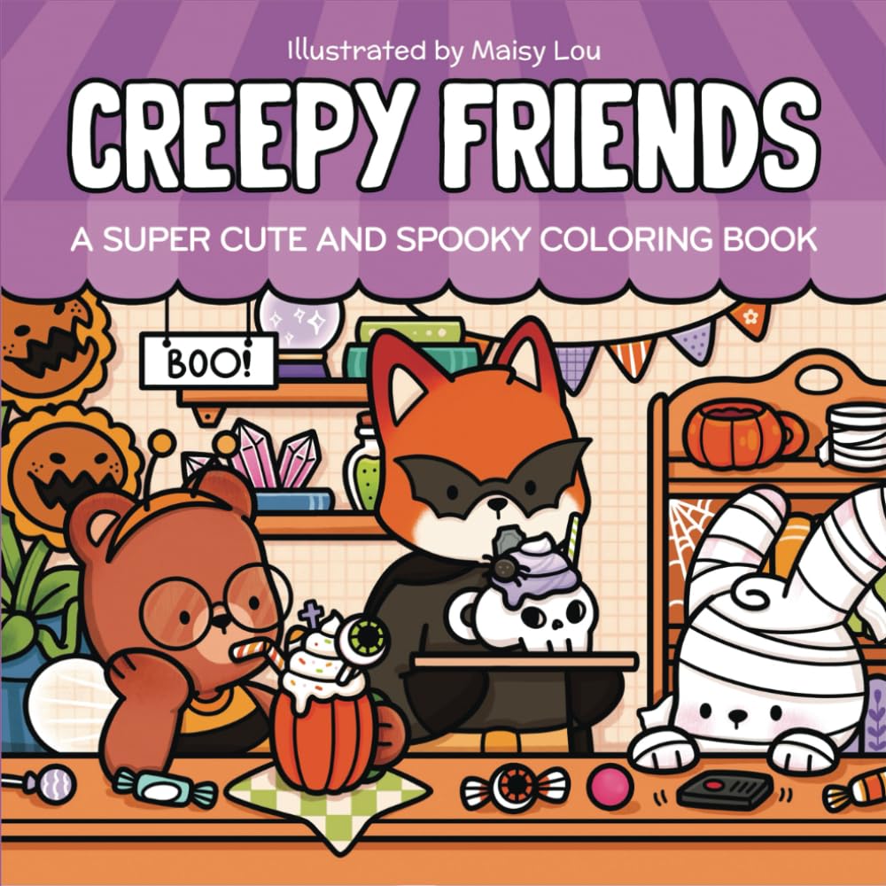 Creepy Friends: A Super Cute and Spooky Coloring Book Filled with Fun, Cozy Illustrations for Relaxation