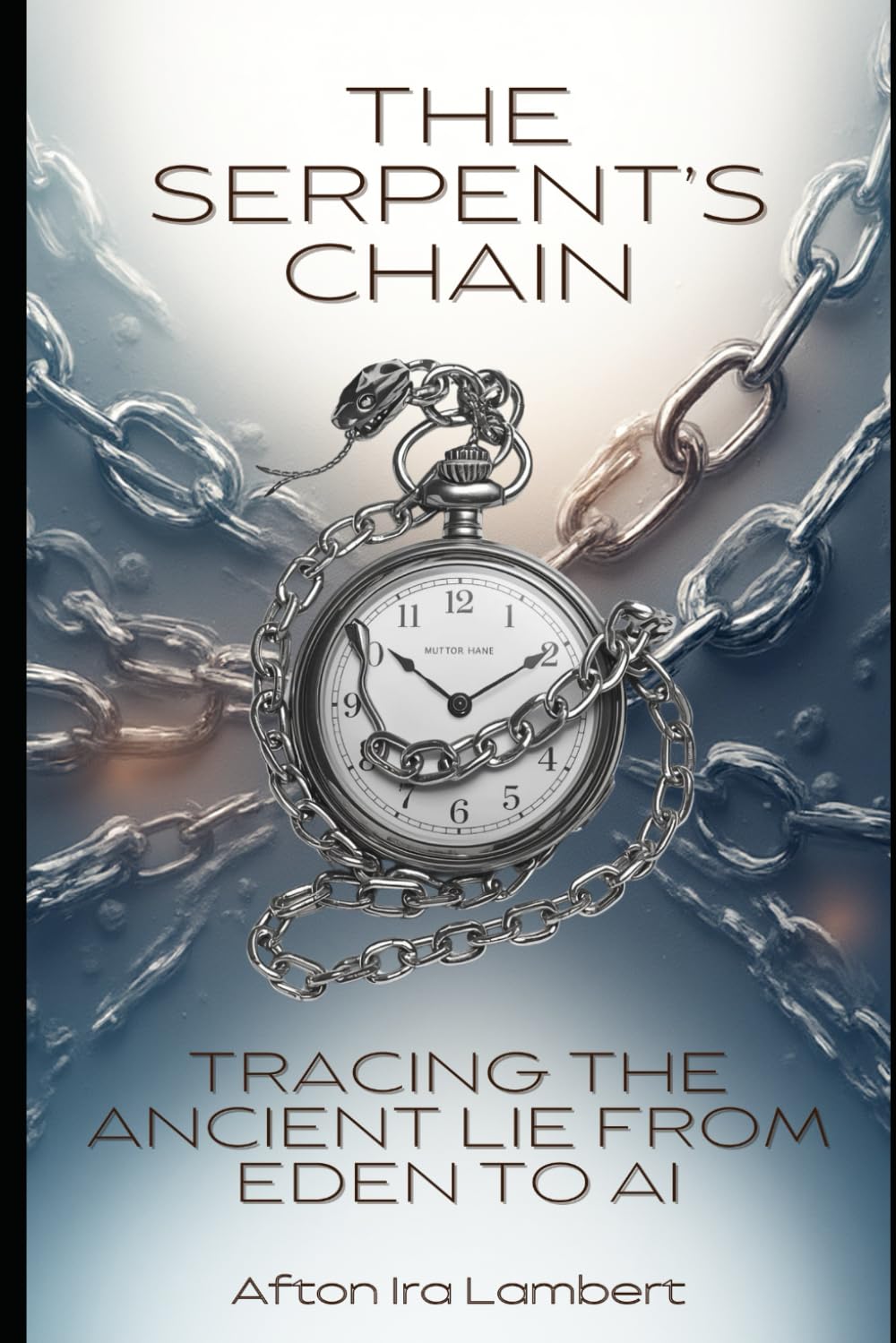 The Serpent's Chain: Tracing the Lie from Eden to AI