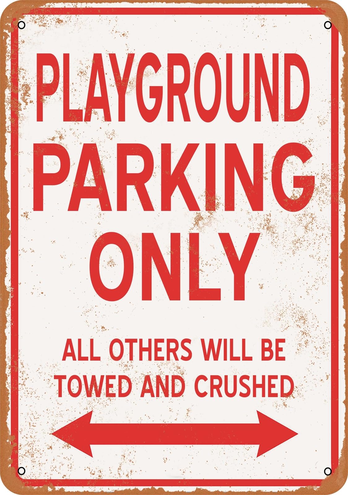 Metal Sign - PLAYGROUND PARKING ONLY - Vintage Look home decor