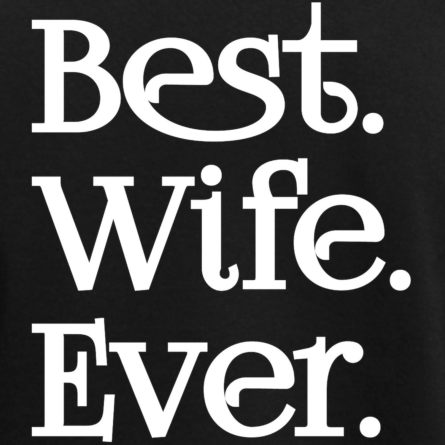 CafePress Best Wife Ever Pajamas Womens Novelty PJ Sleepwear