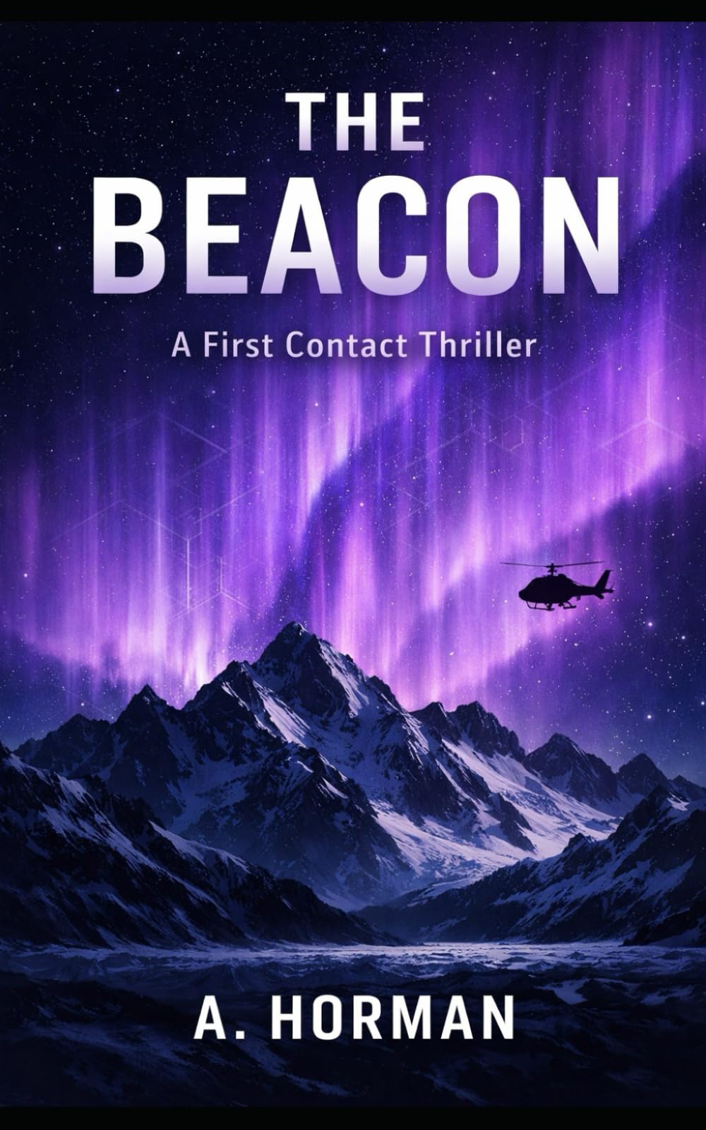 The Beacon: A First Contact Thriller