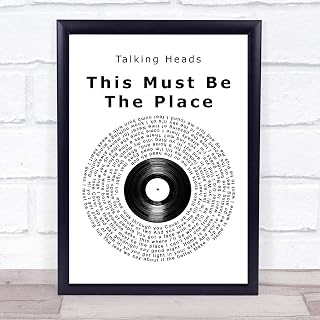 This Must Be The Place Vinyl Record Song Lyric Quote Print