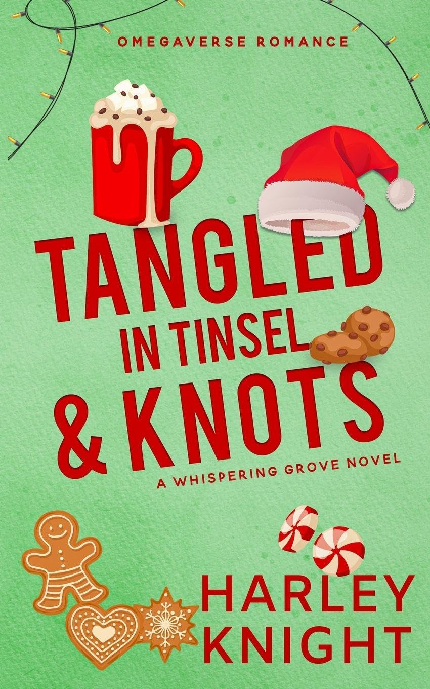 Tangled In Tinsel & Knots: An Omegaverse Romance: 5