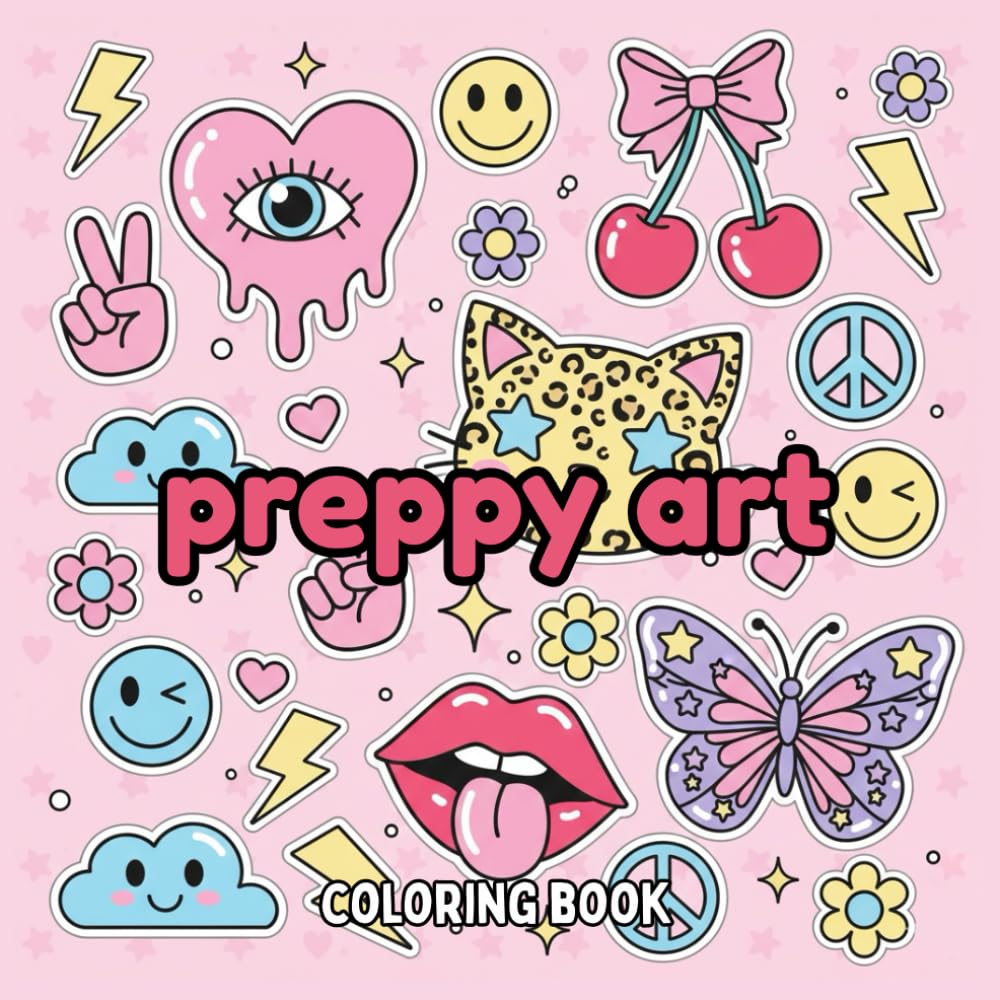 Preppy Art Coloring Book: Trendy Aesthetic Designs with Bold Lines for Relaxation and Creative Fun