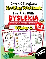 Vista 1 de Orton Gillingham Spelling Workbook for Kids with Dyslexia. 100 spelling activities for struggling readers and kids with dyslexia. Volume 2. 6-8