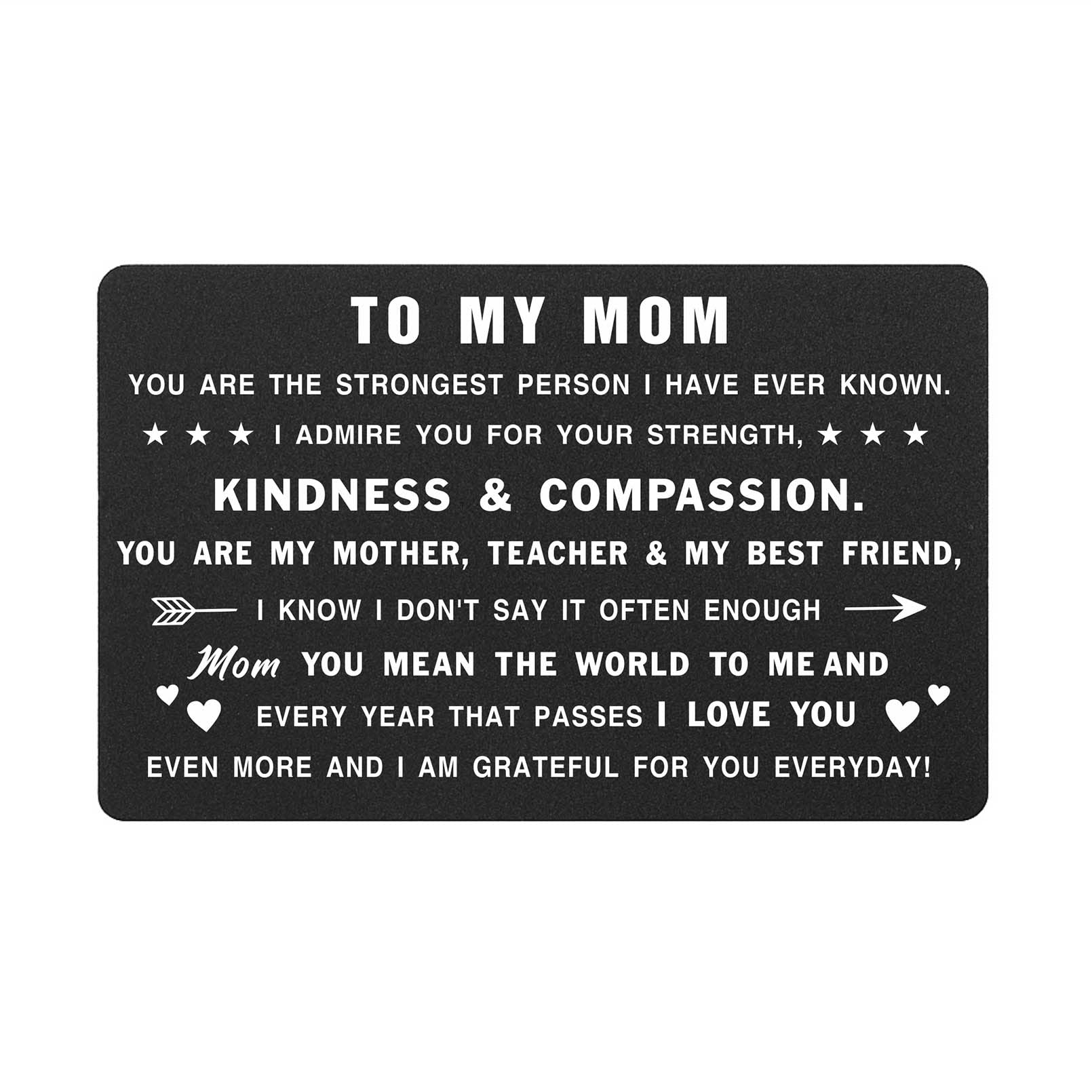 Mothers Day Card for Mom, Appreciation Mom Gifts, Metal Engraved Wallet Card for Mom, You Are The Strongest Person I Have Ever Known