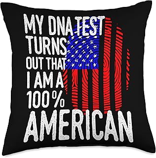 My DNA Test Turns Out I'm American USA Patriotic 4th of July Throw Pillow