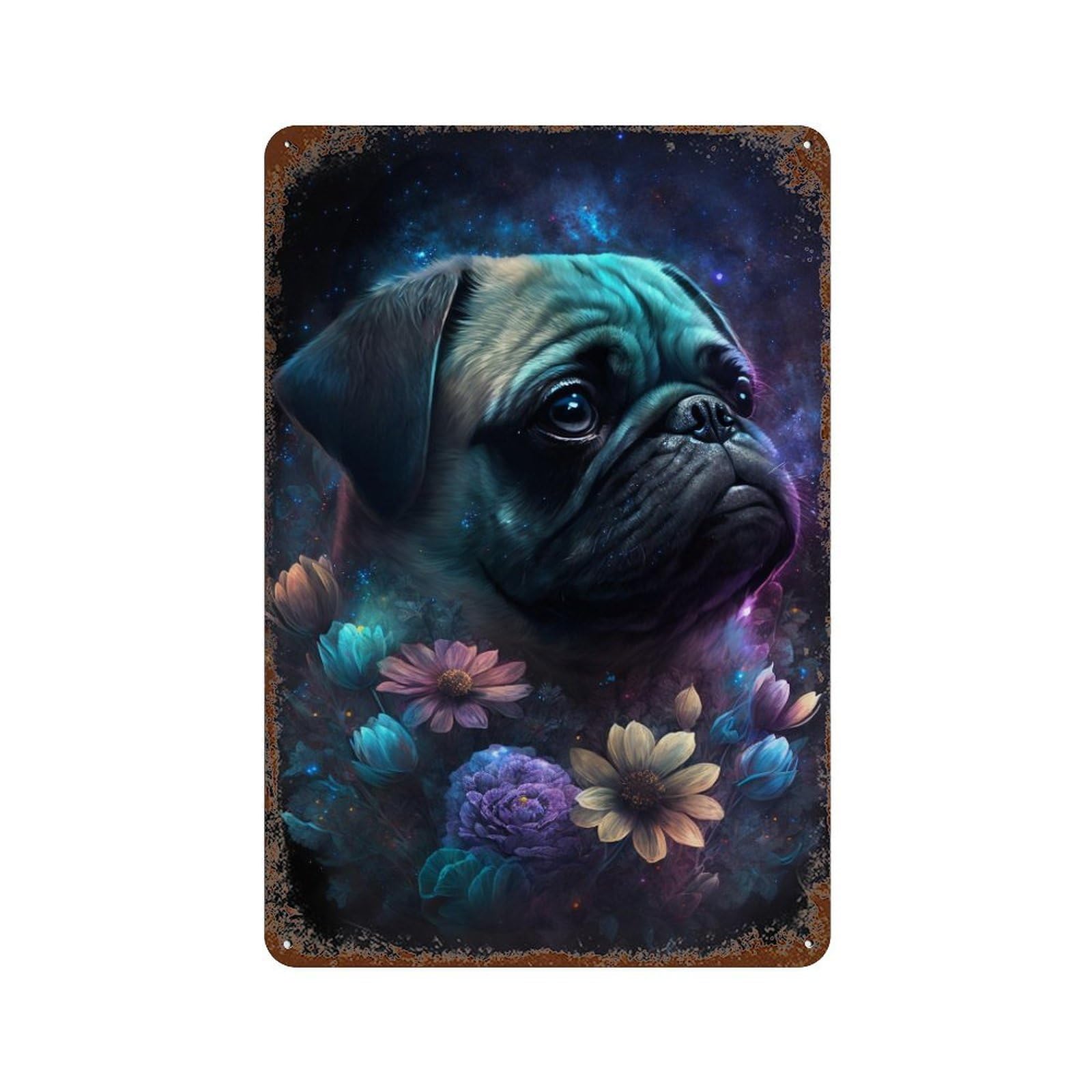 Galactic Pug with Flowers Weathered Tin Sign 11.8"x7.9", for Basement, Hobby Room And Garage Decor, Rustic Home Decor