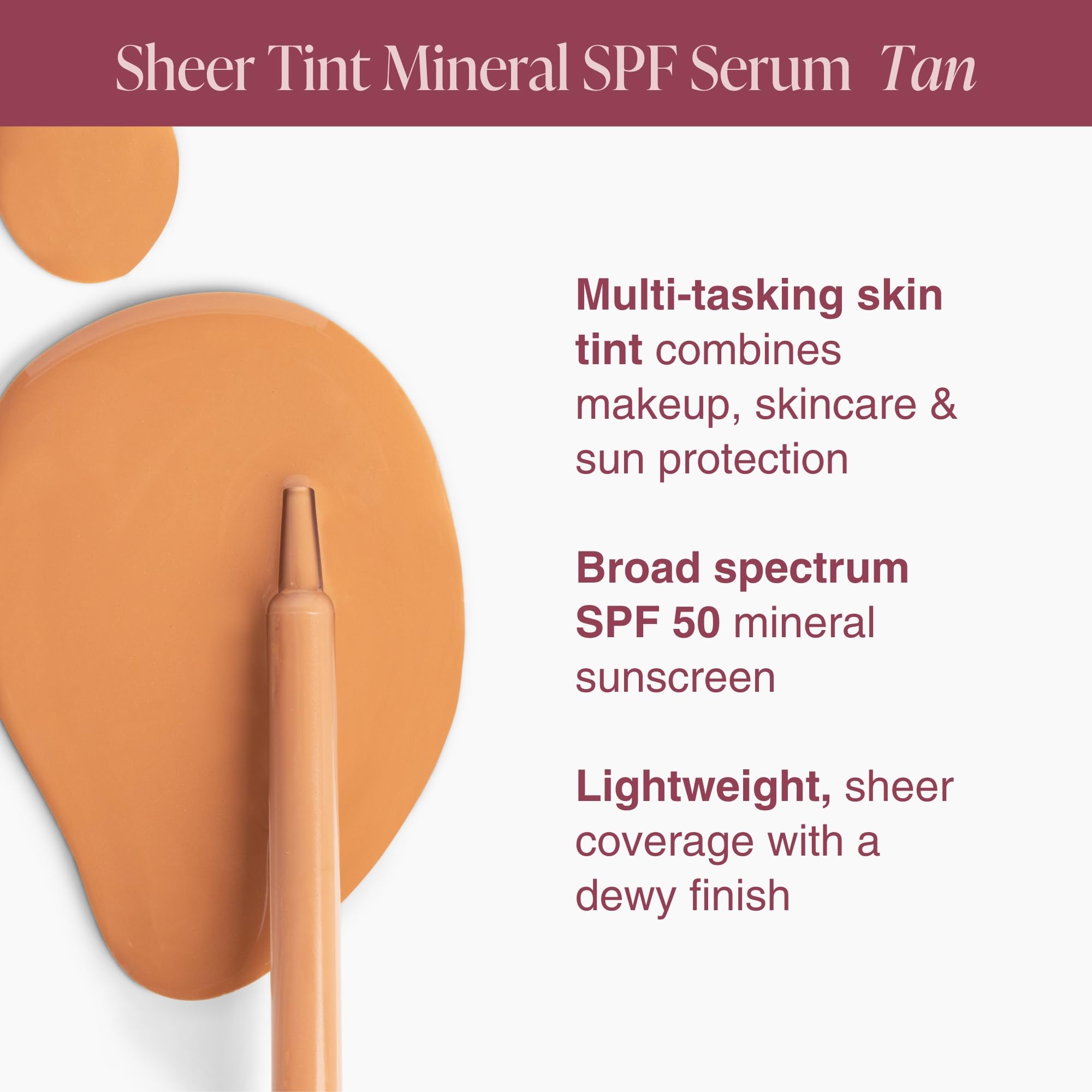 Mineral Fusion Face Serum, Sheer Tint Mineral SPF Serum, 1 Fl Oz, Tan, Tinted Broad Spectrum SPF 50 Mineral Sunscreen, Sheer Coverage, Lightweight & Dewy Finish for Glowing, Protected Skin