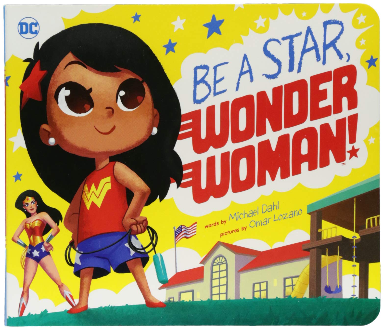 Be a Star, Wonder Woman!: 26 (DC Super Heroes)