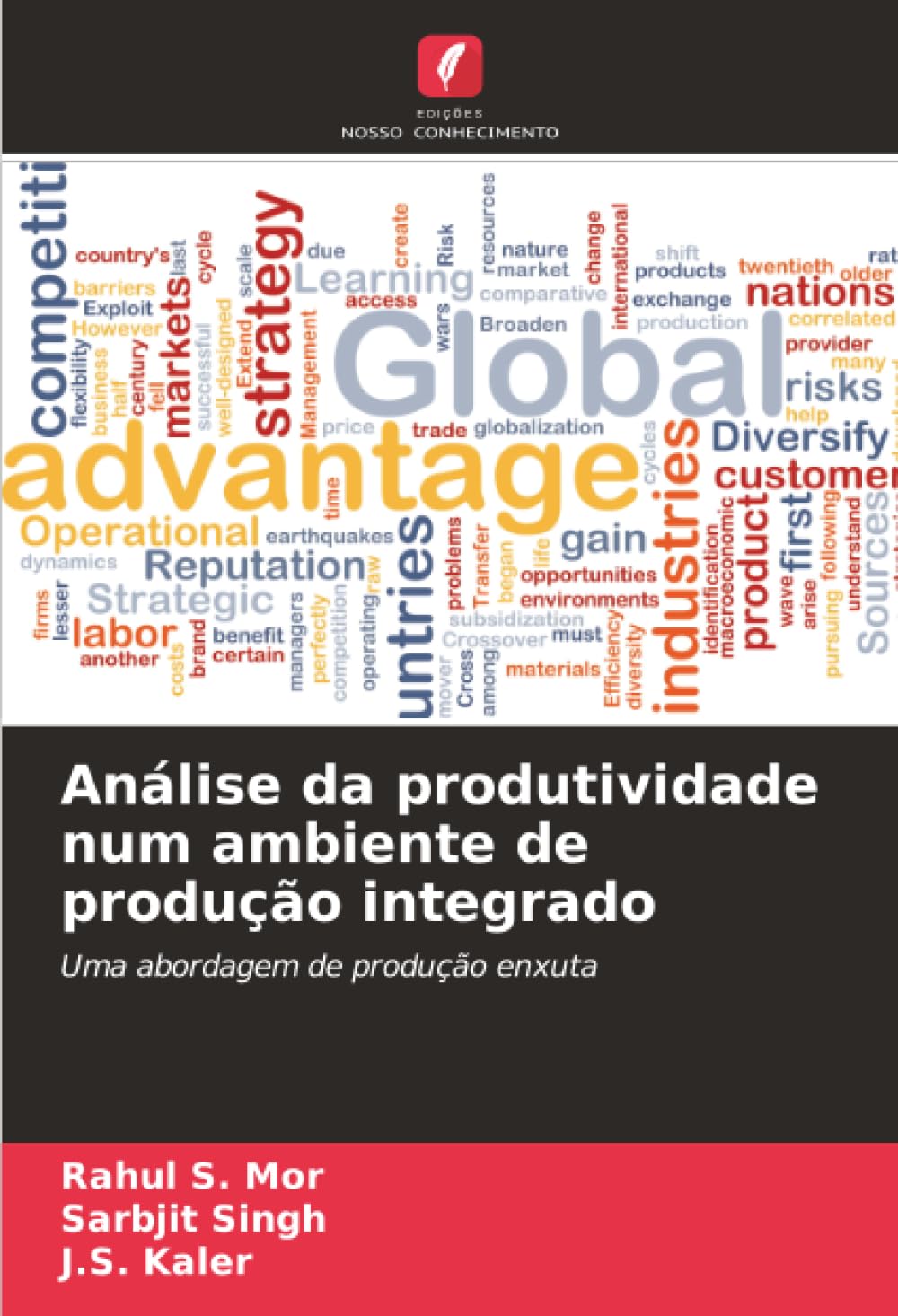 Análise da produtividade num ambiente de produção integrado: Uma abordagem de produção enxuta