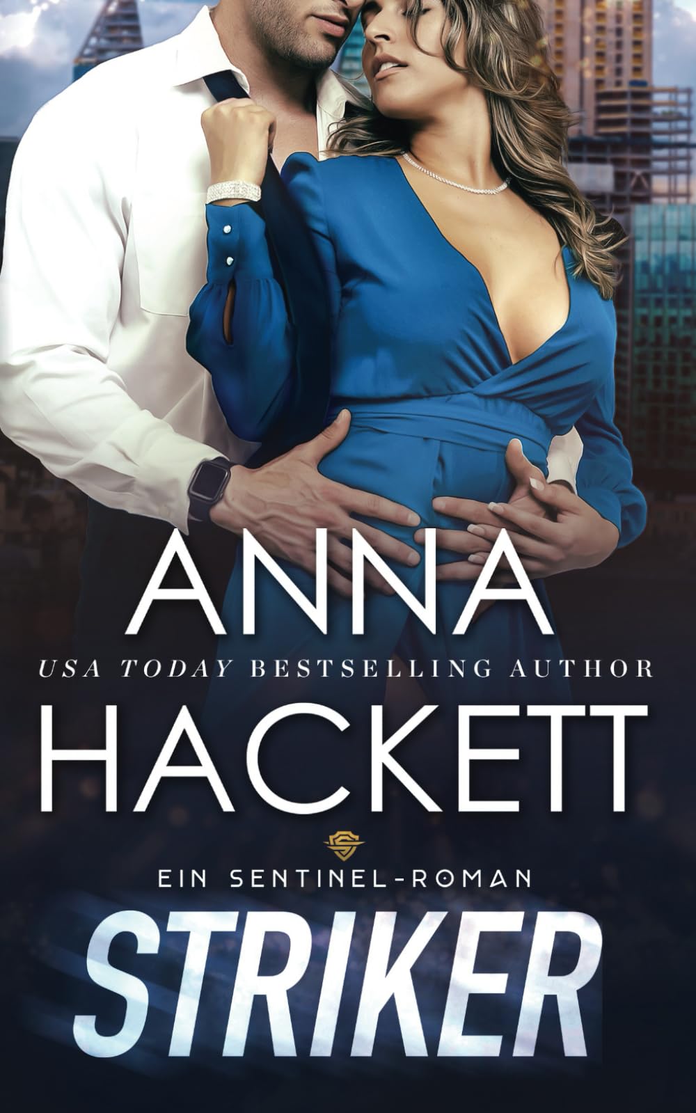 Striker: Ein Sentinel-Roman