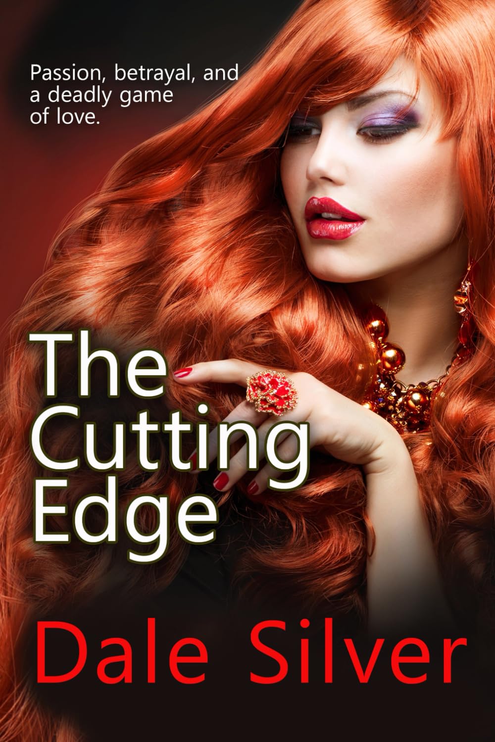 The Cutting Edge: A romantic thriller