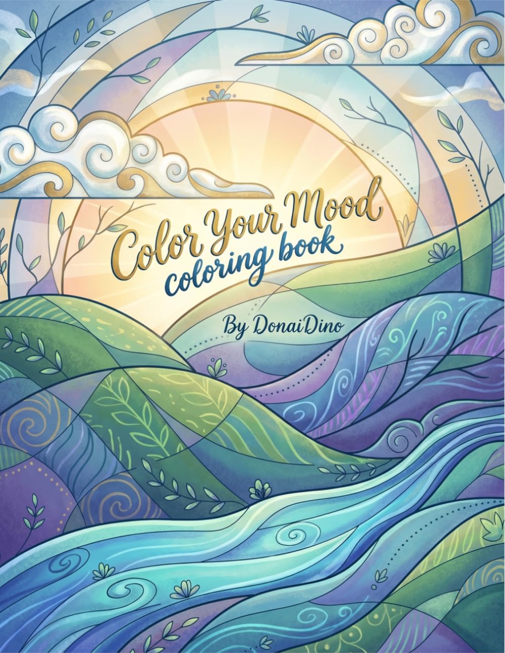 Color Your Mood: Abstract Patterns and Expressive Designs for Stress Relief and Mindful Relaxation for Kids and Adults (Coloring Book)